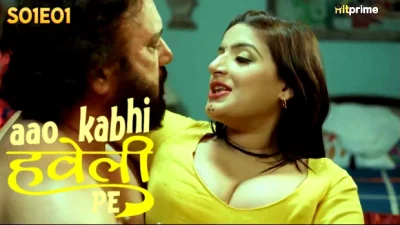 Aao Kabhi Haveli Pe 2024 S01 Ep01 Hitprime UNRATED Hindi Hot Web Series