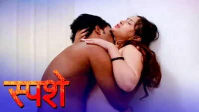 Sparsham 2025 S01 Ep03 Ibamovies UNRATED Hindi Hot Web Series